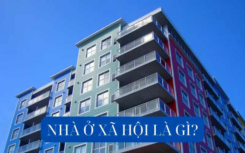 Nhà ở xã hội là gì